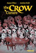 Crow (The) : Curare